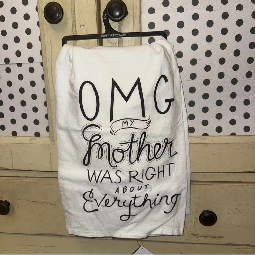 Primitives by Kathy 25101 OMG LOL Dish Towel, 28" x 28", My Mother Was Right